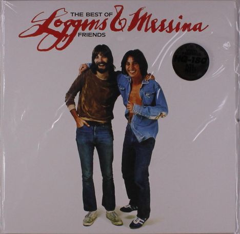 Loggins &amp; Messina: The Best Of Friends (180g), LP