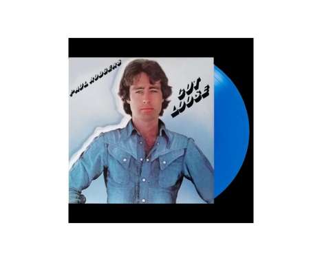 Paul Rodgers &amp; Friends: Cut Loose (180g) (Limited Anniversary Edition) (Translucent Blue Vinyl), LP
