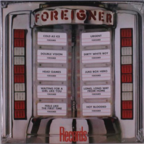 "FOREIGNER" oben, "Records" unten. Songliste: Cold as Ice, Urgent, Double Vision. Sieht aus wie eine Jukebox.