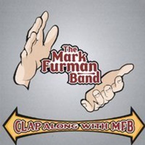 Mark Band Furman: Clap Along With Mfb, CD