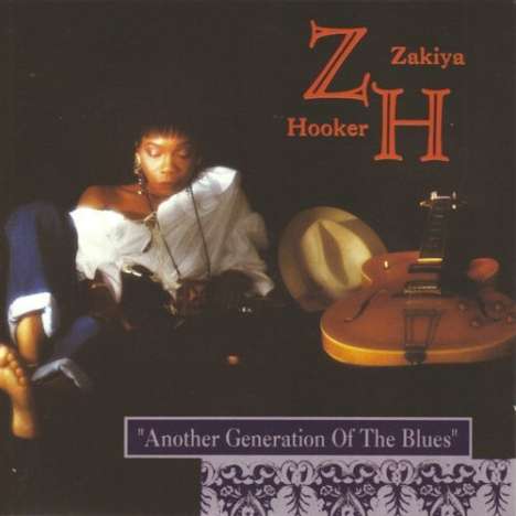 Zakiya Hooker: Another Generation Of The Blues, CD