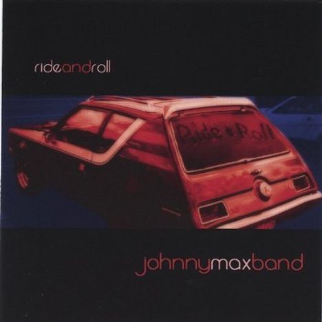 Johnny Band Max: Ride &amp; Roll, CD