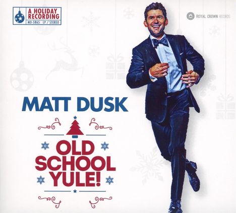 Matt Dusk (geb. 1978): Old School Yule, CD