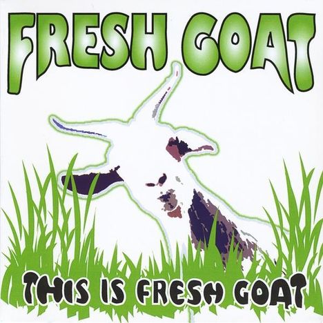 Fresh Goat: This Is Fresh Goat Ep, CD