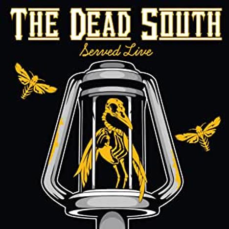 The Dead South: Served Live, CD