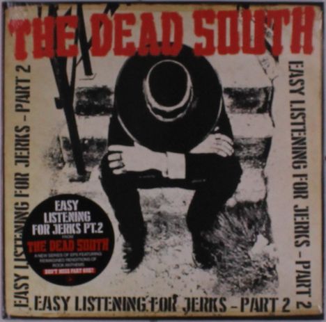 The Dead South: Easy Listening For Jerks, Pt. 2, Single 10"