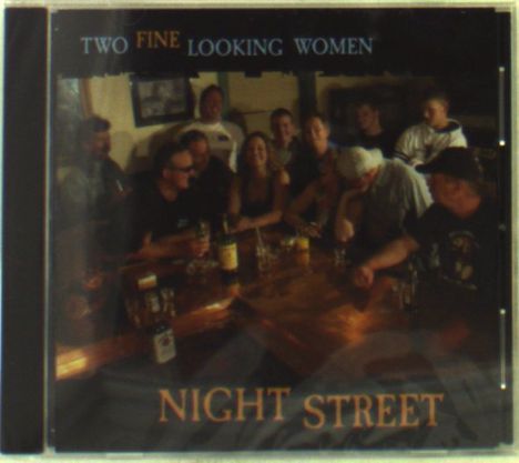 Night Street: Two Fine Looking Women, CD