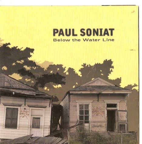 Paul Soniat: Below The Water Line, CD
