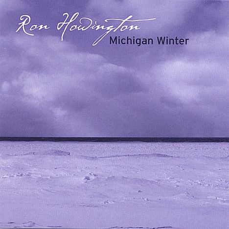 Ron Howington: Michigan Winter, CD