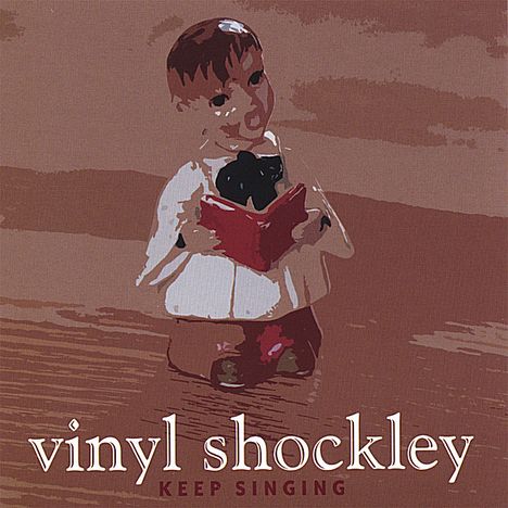 Vinyl Shockley: Keep Singing, CD