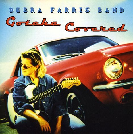Debra Band Farris: Gotcha Covered, CD