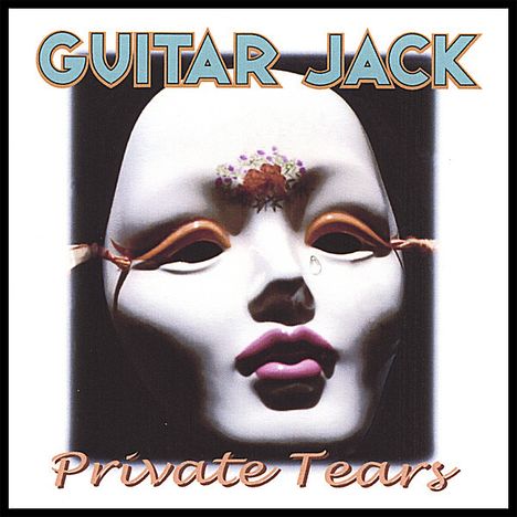 Guitar Jack: Private Tears, CD