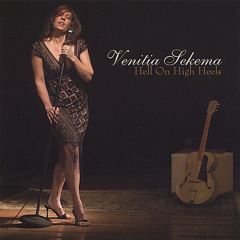 Venitia Sekema: Hell On High Heels, CD