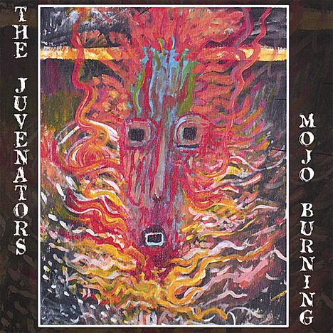 Juvenators: Mojo Burning, CD