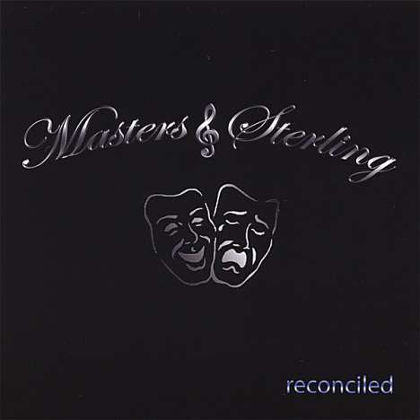 Masters &amp; Sterling: Reconciled, CD