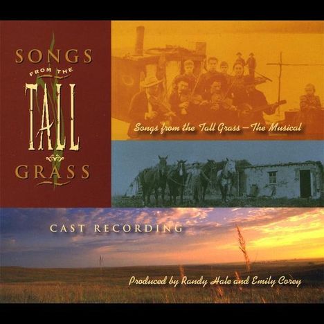 Randy Hale: Songs From The Tall Grass, CD