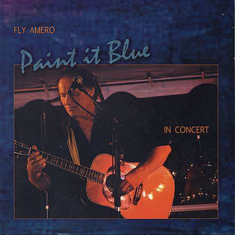 Fly Amero: Paint It Blue, CD