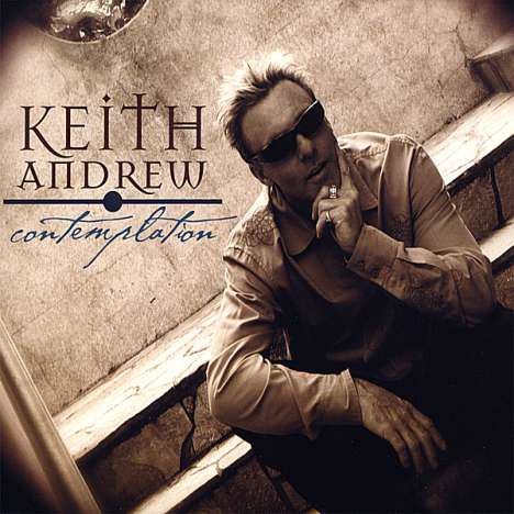 Keith Andrew: Contemplation, CD