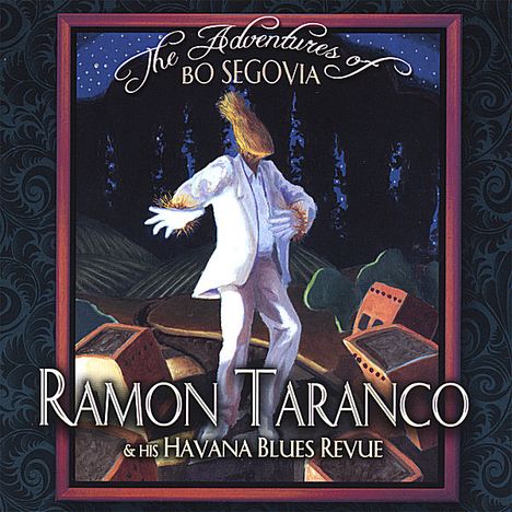 Ramon Taranco: Adventures Of Bo Segovia, CD