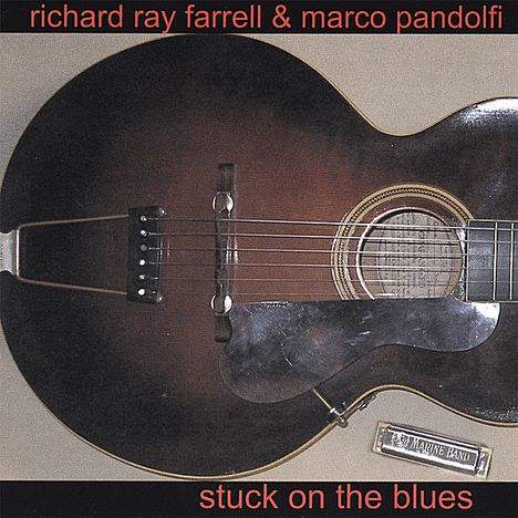Farrell/Pandolfi: Stuck On The Blues, CD