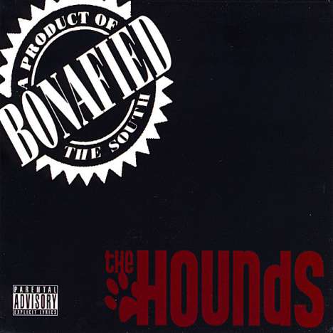 Hounds: Bonafied, CD