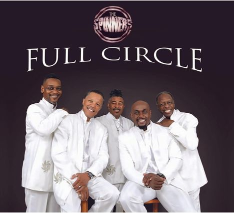 The Spinners: Full Circle, CD
