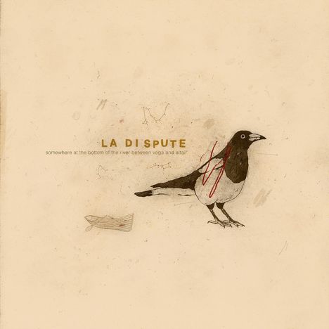 "La Dispute, somewhere at the bottom of the river between Vega and Altair." Eine gezeichnete Elster mit roten Linien.