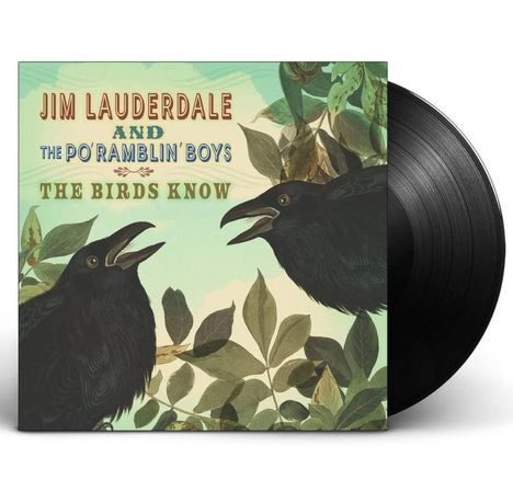 „JIM LAUDERDALE AND THE PO’ RAMBLIN’ BOYS: THE BIRDS KNOW“, Illustration zweier Vögel zwischen Blättern.
