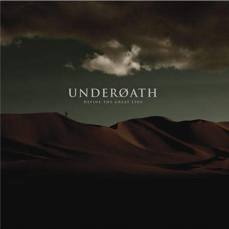 "UNDERØATH Define the Great Line" über einer dunklen, hügeligen Wüstenlandschaft unter dunklen Wolken.