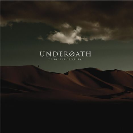 Texte: "UNDERØATH", "DEFINE THE GREAT LINE". Dünenlandschaft unter wolkenverhangenem Himmel.