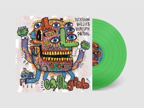 Der Text lautet "Rickshaw Billie’s Burger Patrol" und "Cash Grab". Eine bunte, surrealistische Illustration einer Kreatur mit vielen Augen.