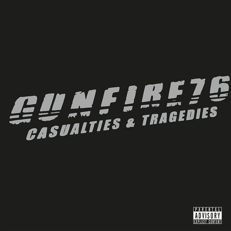 Gunfire 76: Casualties &amp; Tragedies (Limited Edition), LP