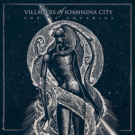 Villagers Of Ioannina City: Age Of Aquarius (Limited Edition) (Black Vinyl), 2 LPs