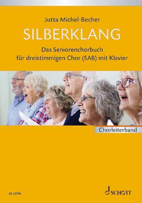 Silberklang. Chorbuch, Buch