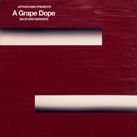 A Grape Dope: Backyard Bangers, LP