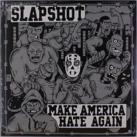 Slapshot: Make America Hate Again (Limited Edition) (Colored Vinyl), LP