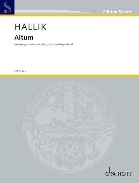 Oben steht "Edition Schott". Groß "HALLIK Altum". Klein "for baroque violin, viola da gamba and harpsichord". Unten ist das Schott-Logo.