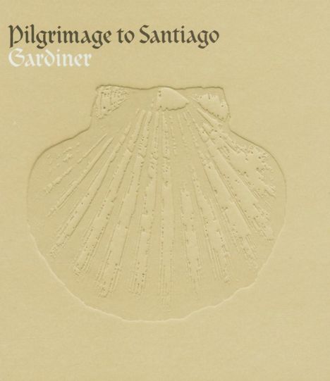 Monteverdi Choir - Pilgrimage to Santiago, CD