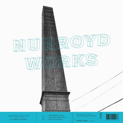 Craven Faults: Nunroyd Works (Limited-Edition), LP
