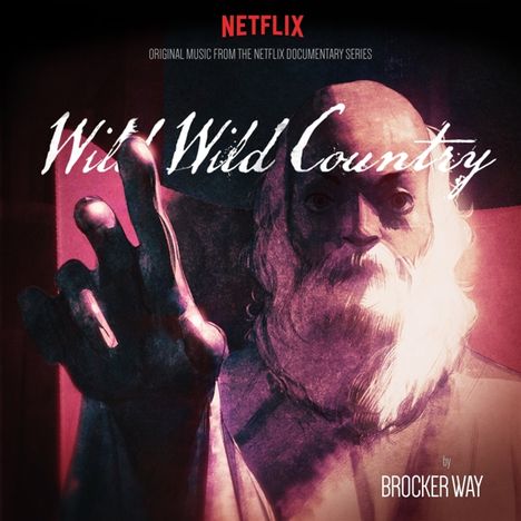 Brocker Way: Filmmusik: Wild Wild Country (Limited-Edition) (Maroon W/ Orange Stripe Vinyl), LP