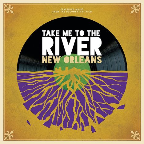Filmmusik: Take Me To The River: New Orleans, 2 CDs