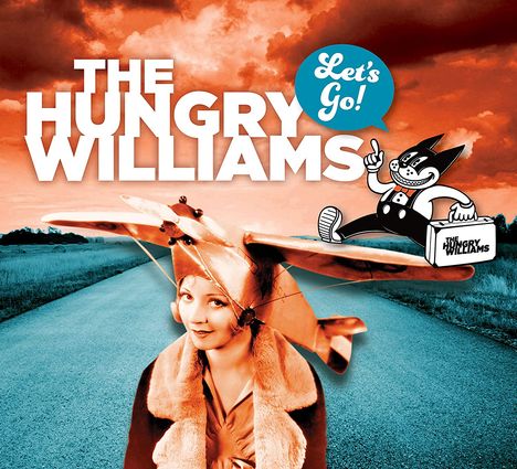 The Hungry Williams: Let's Go!, CD