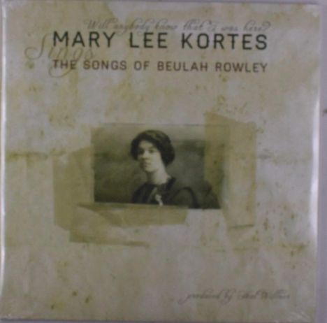 Mary Lee Kortes: Songs Of Beulah Rowley, 2 LPs