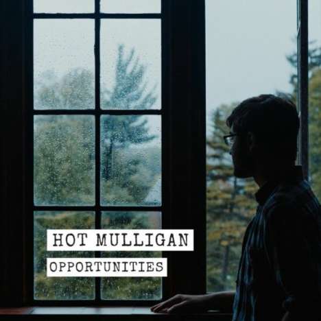 Hot Mulligan: Opportunities (Green Vinyl), LP