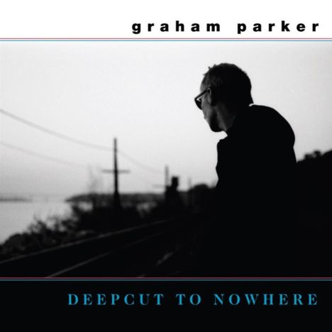 Graham Parker: Deepcut To Nowhere, 1 LP und 1 Single 7"