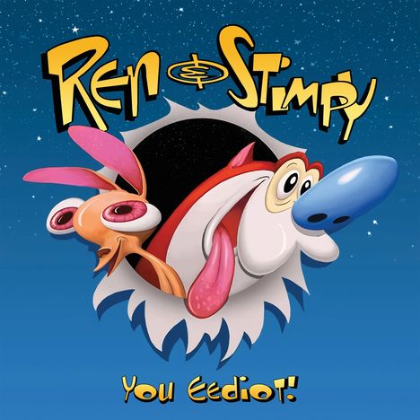 Ren &amp; Stimpy: You Eediot!, LP