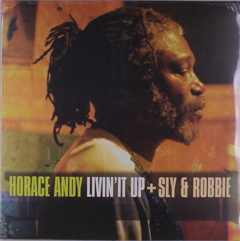 Horace Andy &amp; Sly Robbie: Livin' It Up, LP