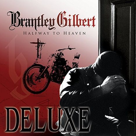 Brantley Gilbert: Halfway To Heaven (Reissue) (Deluxe Edition), 2 LPs