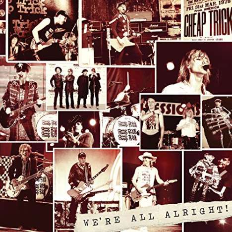 Cheap Trick: We're All Alright! (180g) (Deluxe-Edition), LP