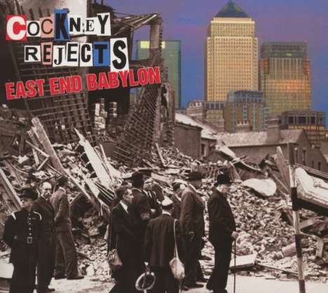 Cockney Rejects: East End Babylon, CD